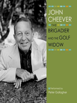 cover image of The Brigadier and the Golf Widow